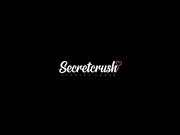 SecretCrush出品-我TM才不在乎有没有人看到，我就要你再射在我身体里一次